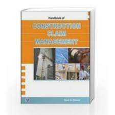 Handbook of Construction Claim Management